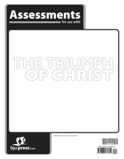 BJU Press Bible 9: Triumph of Christ Assessments 1st Edition