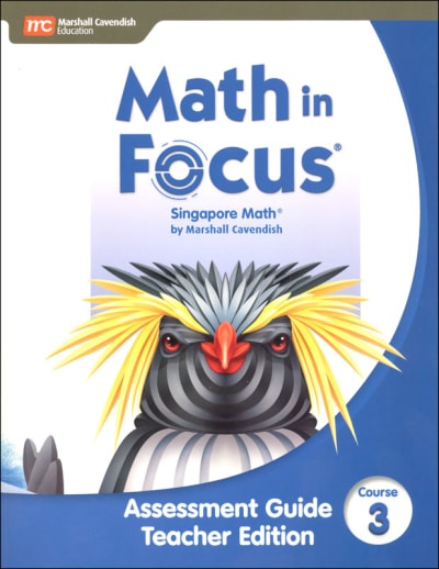 Math in Focus 2020 Assessment Guide Teacher Edition Course 3
