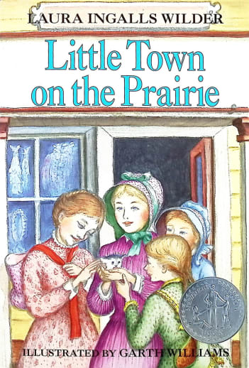 Little Town on the Prairie by Laura Ingalls Wilder