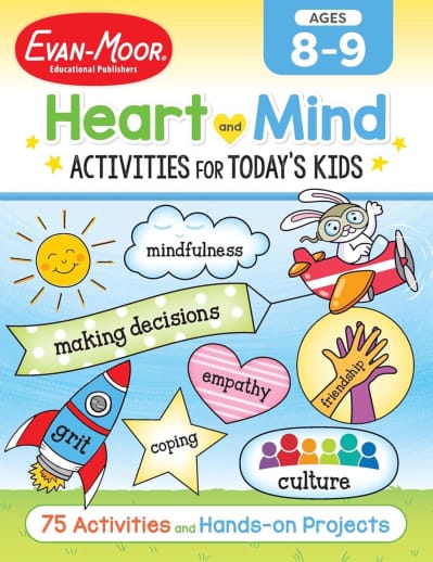 Heart and Mind Activities for Today's Kids: Ages 8-9