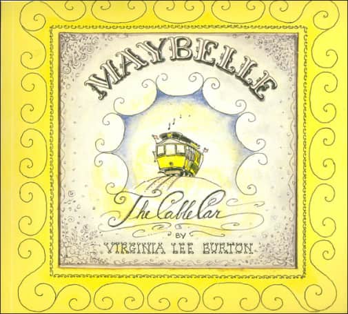 Maybelle the Cable Car by Virginia Lee Burton