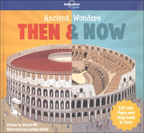 Ancient Wonders: Then & Now