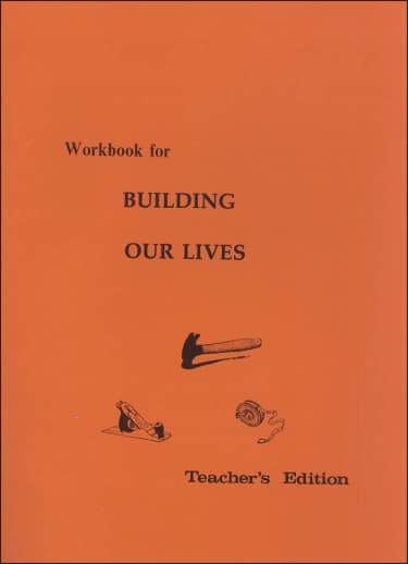 Building Our Lives Workbook Teacher's Edition