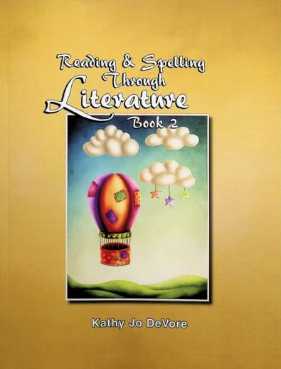 Reading & Spelling Through Literature Book 2