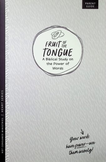 Fruit of the Tongue Bible Study - Parent (Heart Series)