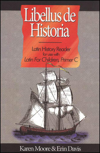 Latin for Children Primer C History Reader