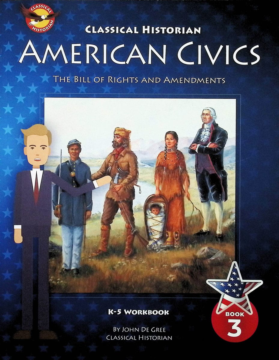 American Civics, Book Three: The Bill of Rights and Amendments, Revised Edition (American Civics, Revised Editions)
