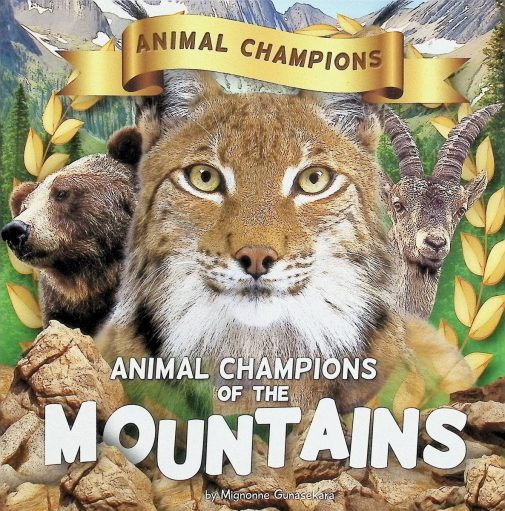 Animal Champions of the Mountains (Animal Champions)