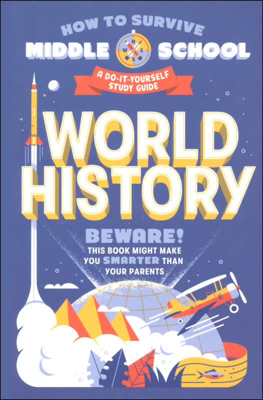 How to Survive Middle School: World History