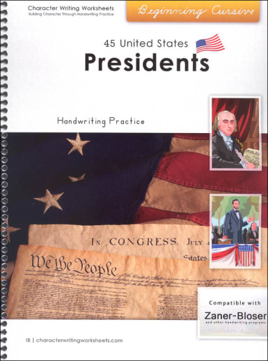 45 United States Presidents Character Writing Worksheets Zaner-Bloser Beginning Cursive
