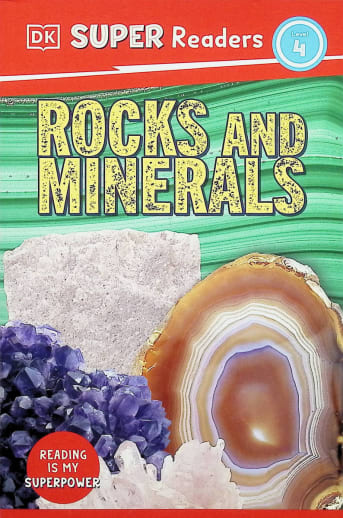 Rocks and Minerals (DK Super Reader Level 4)