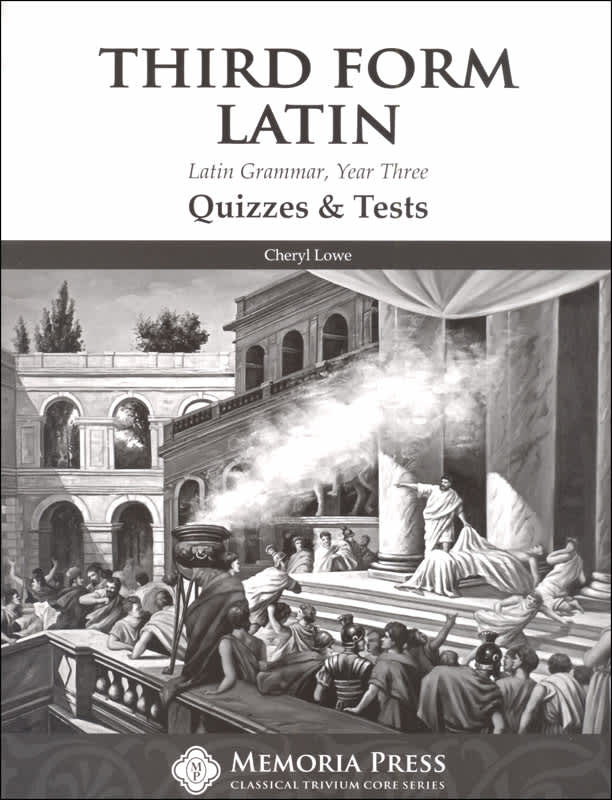 Memoria Press Third Form Latin Quizzes & Tests