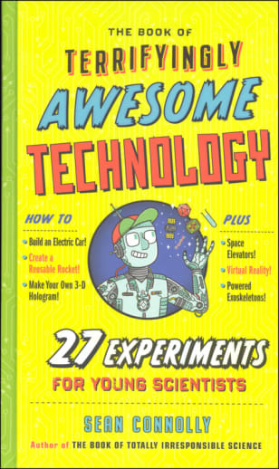 Book of Terrifyingly Awesome Technology