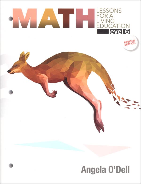Math Lessons for a Living Education Level 6