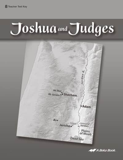 Abeka Joshua and Judges Test Key
