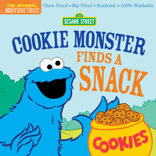 Sesame Street: Cookie Monster Finds a Snack (Indestructibles)