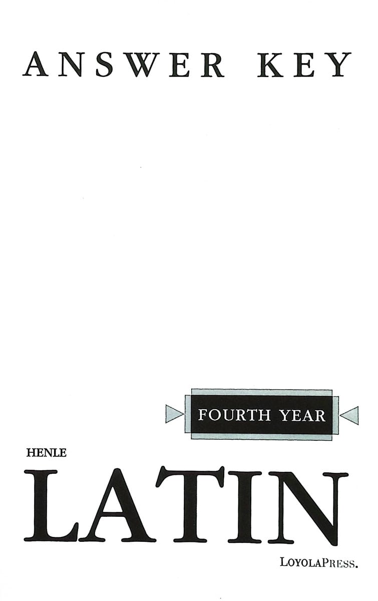 Henle Latin Fourth Year Answer Key