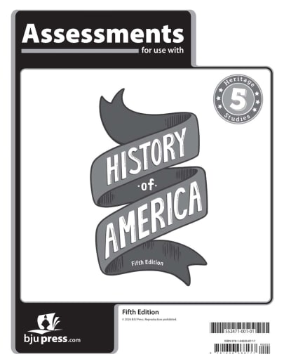 BJU Press Heritage Studies 5 History of America Assessments 5th Edition