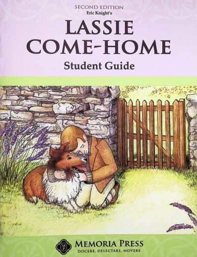 Lassie Come-Home Literature Student Guide, Second Edition