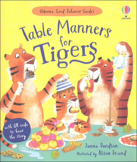 Table Manners for Tigers