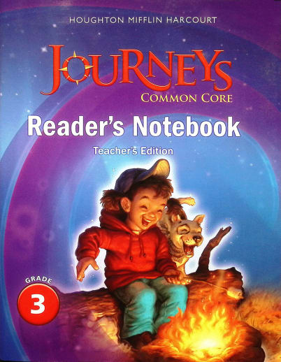 Journeys Common Core Reader's Notebook Teacher's Edition Grade 3 (Houghton Mifflin Harcourt)
