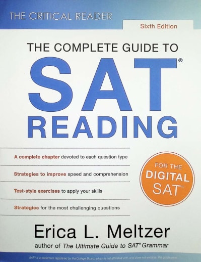 Critical Reader: The Complete Guide to SAT Reading (6th Edition)