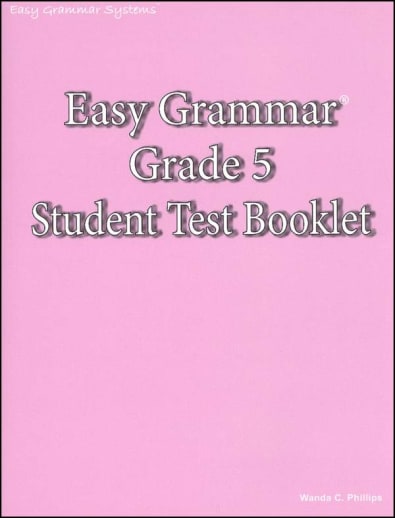 Easy Grammar Grade 5 Student Test Booklet