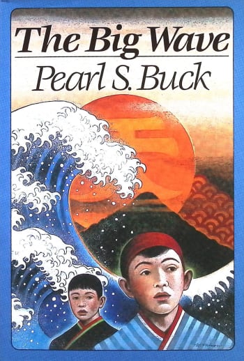 The Big Wave by Pearl S. Buck