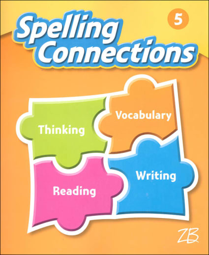 Zaner-Bloser Spelling Connections Grade 5 Student Edition (2016 edition)