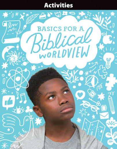 BJU Press Bible 6 Basics for a Biblical Worldview Activities 1st Edition