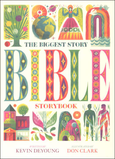 The Biggest Story Bible Storybook