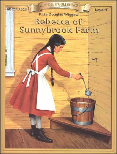 Rebecca of Sunnybrook Farm Worktext