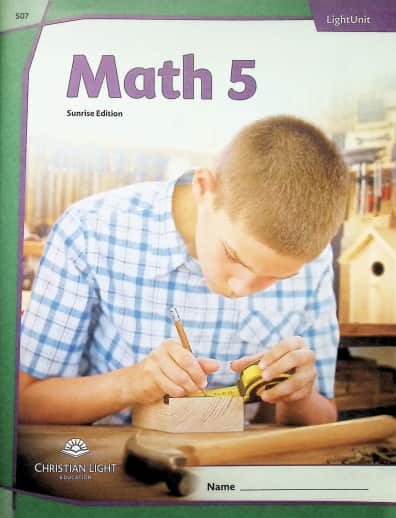 Christian Light Math LightUnit 507 Sunrise Edition
