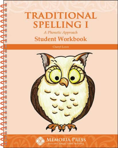 Memoria Press Traditional Spelling Student Workbook 1
