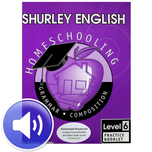 Shurley English Level 6 Practice Booklet with Online Audio