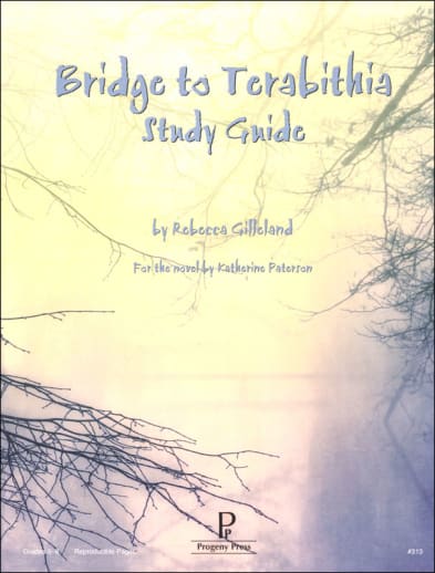 Bridge to Terabithia Study Guide | Progeny Press