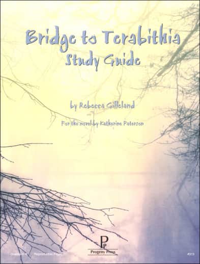 Bridge to Terabithia Study Guide | Progeny Press