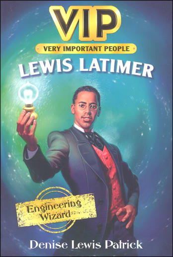 VIP: Lewis Latimer