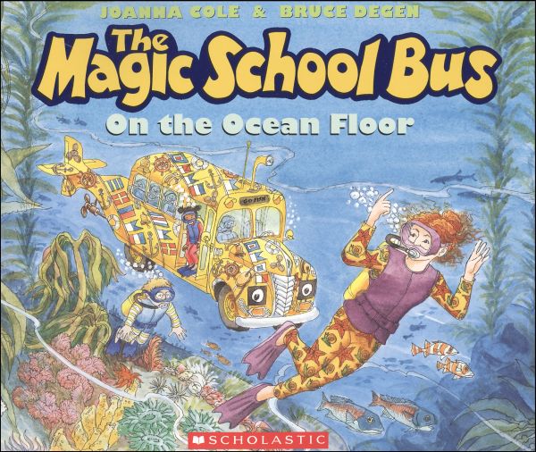 The Magic School Bus: On the Ocean Floor