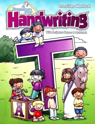 A Reason for Handwriting Transition Worktext