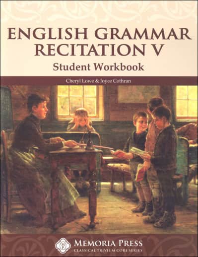 Memoria Press English Grammar Recitation Workbook 5 Student Book