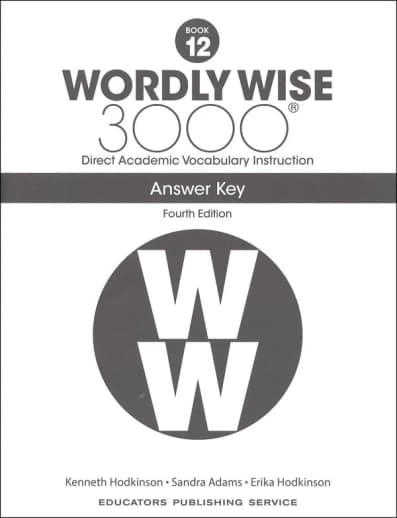 Wordly Wise 3000 Book 12 Answer Key, 4th Edition