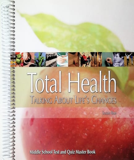 Total Health: Talkng About Life's Changes Test & Quiz Book