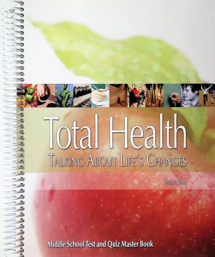 Total Health: Talkng About Life's Changes Test & Quiz Book