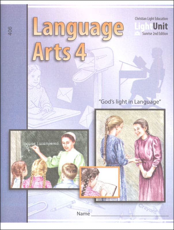 Language Arts LightUnit 406 Sunrise 2nd Edition