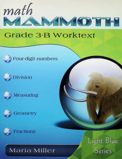 Math Mammoth Light Blue Series Grade 3-B Worktext (2024 edition)