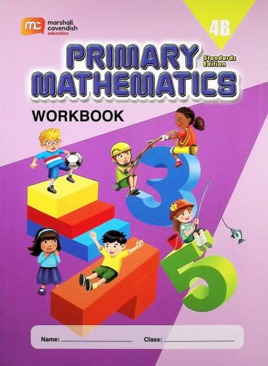 Primary Mathematics Workbook 4B Standards Edition