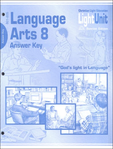 Language Arts LightUnit 801-805 Answer Key Sunrise Edition