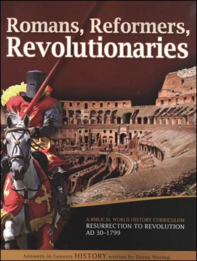 Romans, Reformers, Revolutionaries Student Book
