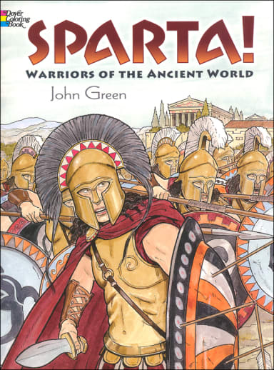 Sparta! Warriors of the Ancient World Coloring Book